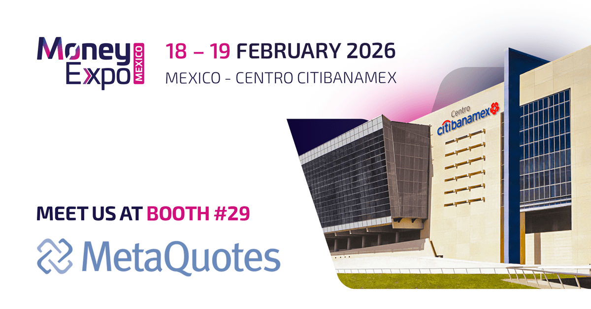 MetaQuotes to participate in Money Expo Mexico 2026. MetaQuotes to participate in Money Expo Mexico 2026.