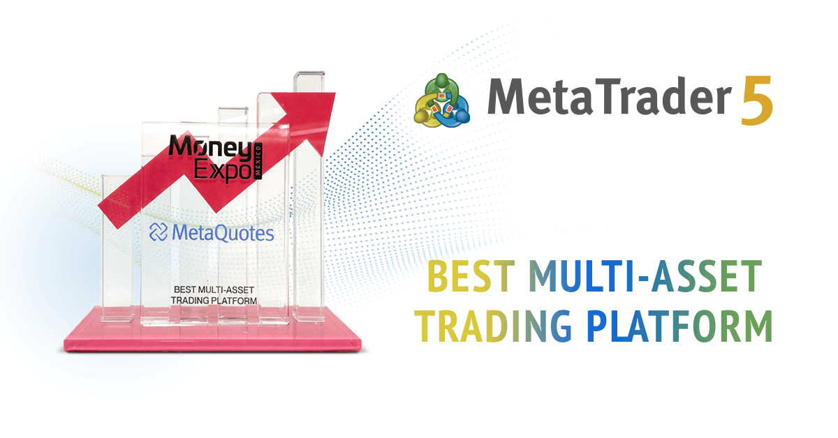 MetaTrader 5 Named "Best Multi-Asset Trading Platform" MetaTrader 5 Named "Best Multi-Asset Trading Platform"